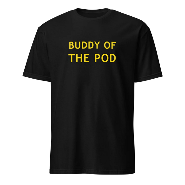 Buddy of the Pod Unisex Basic Softstyle T-Shirt