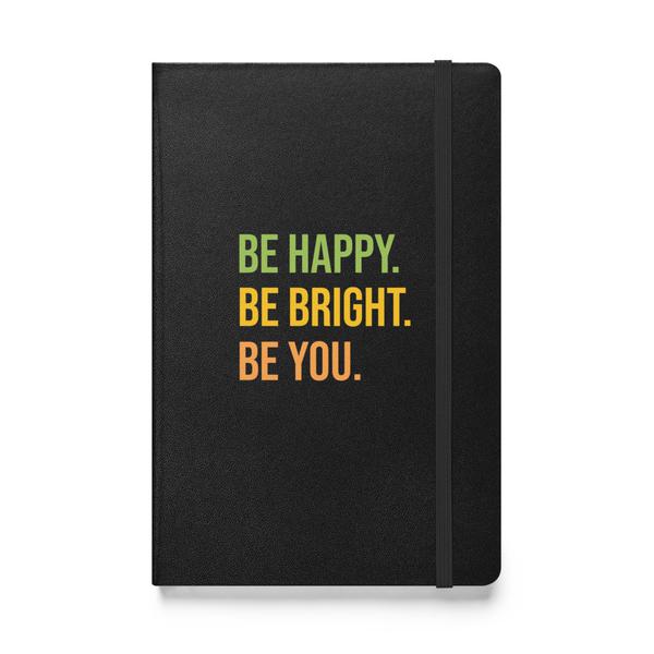 Be you -Hardcover Journal