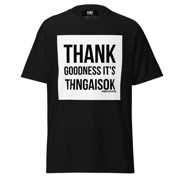 Thank Goodness It's Thngiasok (Friday) Men's classic tee