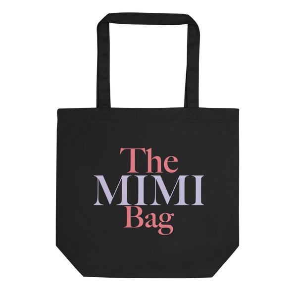 “THE MIMI BAG” Eco Tote Bag