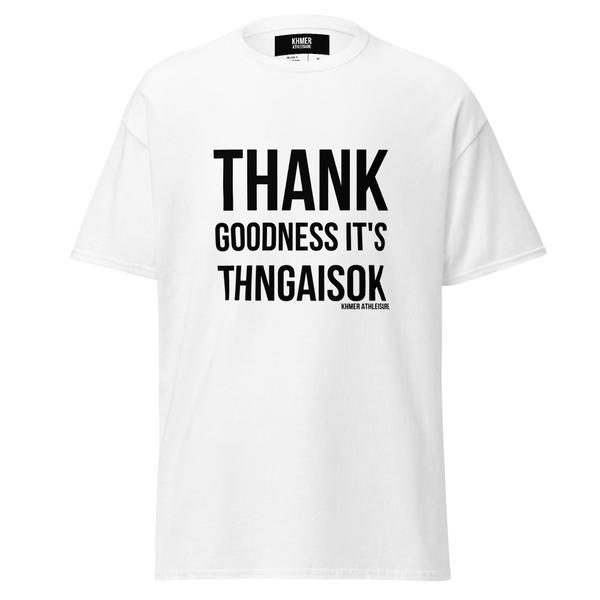 Thank Goodness It's Thngiasok (Friday) Men's classic tee