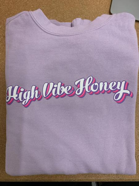 High Vibe Honey Purple Sweatshirt