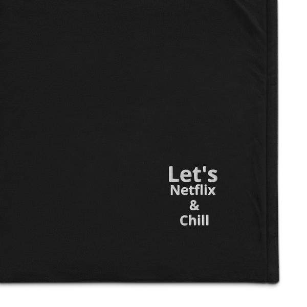 Premium lets Netflix and chill Quote  sherpa blanket