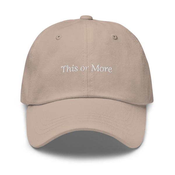 This or More Dad Hat