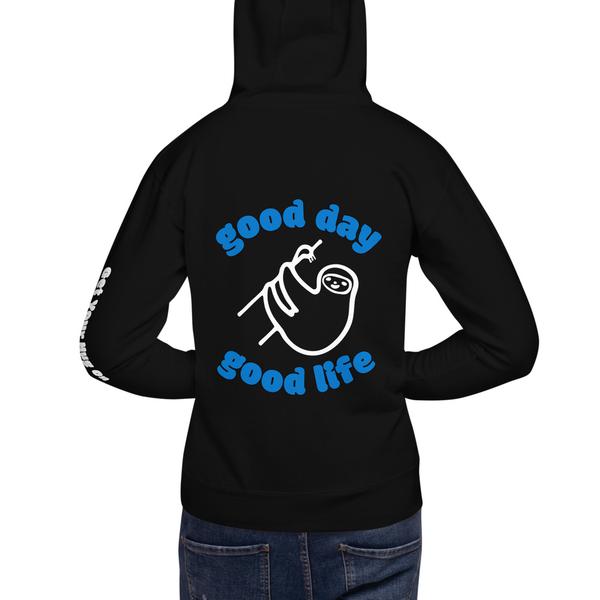 SLOTH Hoodie - Good Day - Good Life