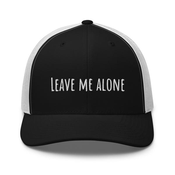 Leave Me Alone Hat