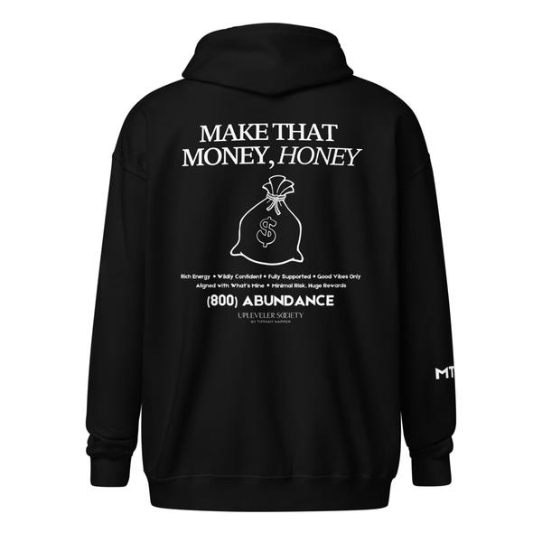 Money Magnet Zip Sweatshirt