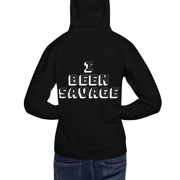NS - Timeless - I BEEN SAVAGE - Unisex Hoodie